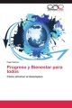 Progreso y Bienestar para todos