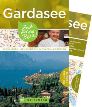 Gardasee - Zeit für das Beste