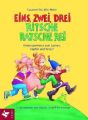Eins, zwei, drei, Ritsche, ratsche, rei