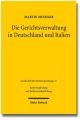 Die Gerichtsverwaltung in Deutschland und Italien