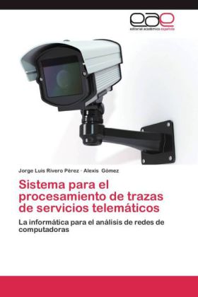 Sistema para el procesamiento de trazas de servicios telemáticos