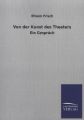 Von der Kunst des Theaters