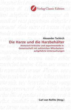 Die Harze und die Harzbehälter
