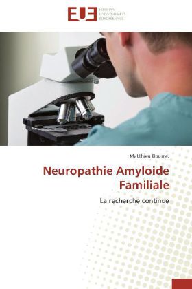 Neuropathie Amyloide Familiale