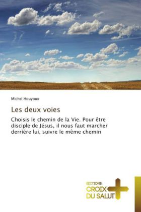 Les deux voies