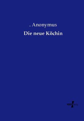 Die neue Köchin