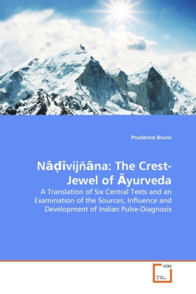 Nadivijñana: The Crest-Jewel of yurveda