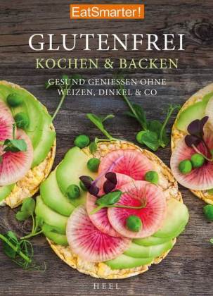 EatSmarter: Glutenfrei Kochen und Backen