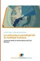 La estructura paradojal de la realidad humana