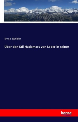 Über den Stil Hadamars von Laber in seiner