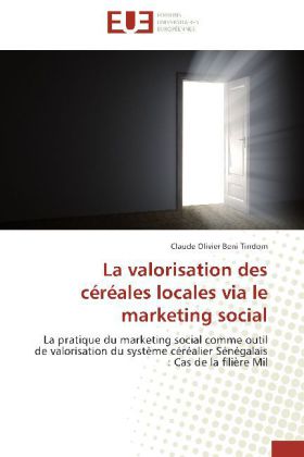 La valorisation des céréales locales via le marketing social