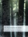 Ein Netzwerk für die Schule