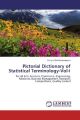Pictorial Dictionary of Statistical Terminology-Vol-I
