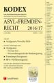 KODEX Asyl- und Fremdenrecht 2016/17