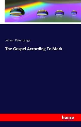 The Gospel According To Mark