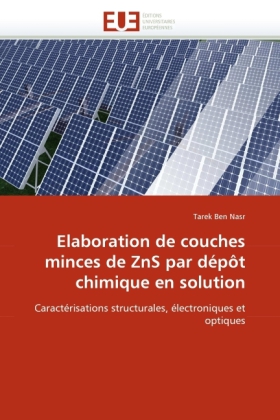 Elaboration de couches minces de ZnS par dépôt chimique en solution