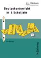 Deutschunterricht im 1. Schuljahr