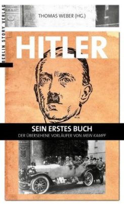 Hitler - Sein erstes Buch