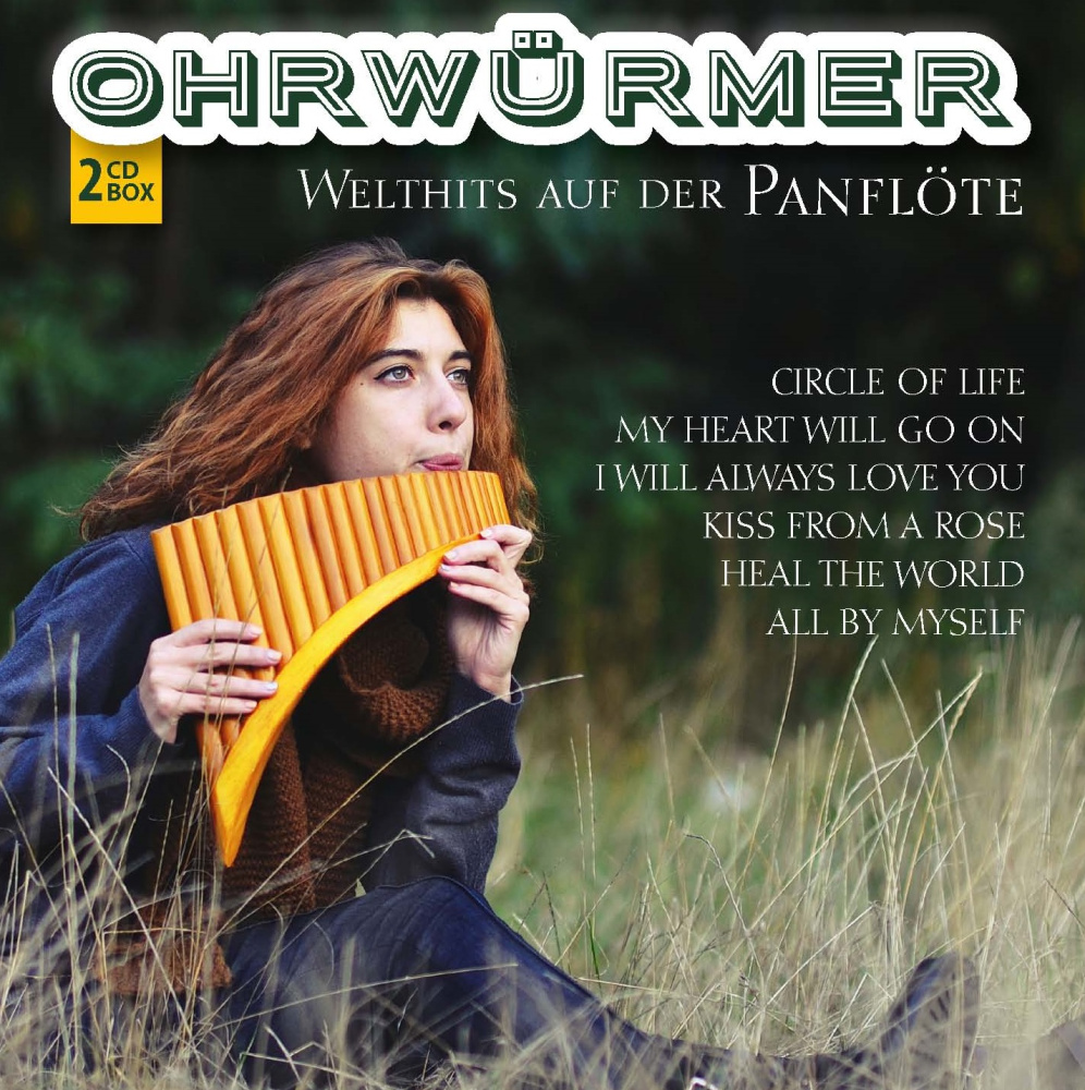 Ohrwürmer - Welthits auf der Panflöte