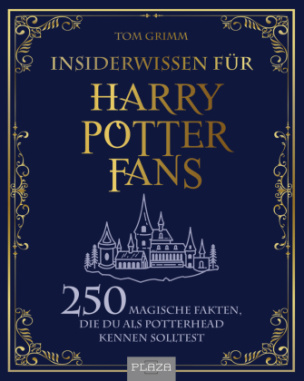 Insiderwissen für Harry Potter Fans