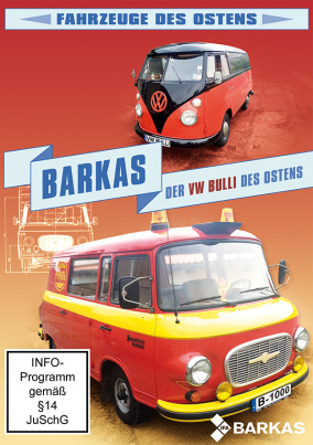 Barkas - Der VW Bulli des Ostens