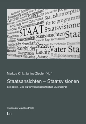 Staatsansichten - Staatsvisionen