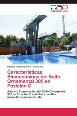 Características Biomecánicas del Salto Ornamental 305 en Posición C