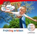 Frühling erleben