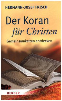 Der Koran für Christen