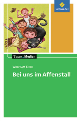 Bei uns im Affenstall, Textausgabe mit Materialien