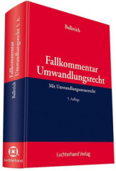 Fallkommentar Umwandlungsrecht