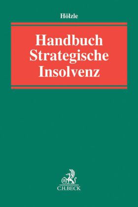 Handbuch strategische Insolvenz