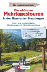 Die schönsten Mehrtagestouren in den Bayerischen Alpen