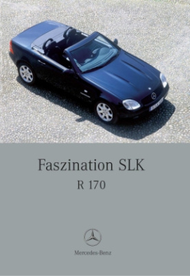 Faszination SLK R 170