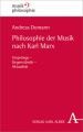 Philosophie der Musik nach Karl Marx