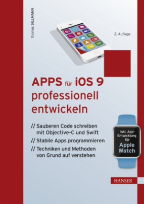 Apps für iOS 9 professionell entwickeln
