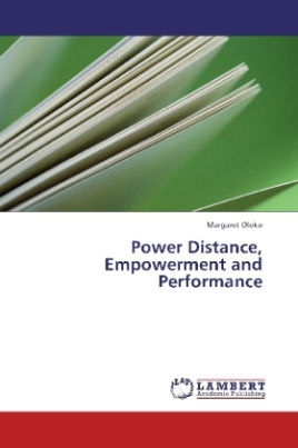 Power Distance, Empowerment and Performance