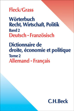 Wörterbuch Recht, Wirtschaft, Politik. Bd.1