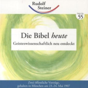 Die Bibel heute