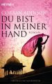 Du bist in meiner Hand