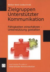 Zielgruppen Unterstützter Kommunikation