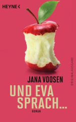 Und Eva sprach . . .