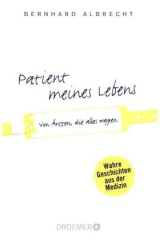 Patient meines Lebens