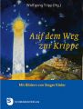 Auf dem Weg zur Krippe