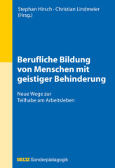 Berufliche Bildung von Menschen mit geistiger Behinderung