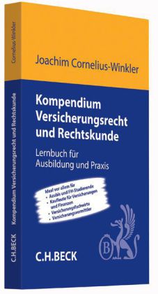 Kompendium Versicherungsrecht und Rechtskunde