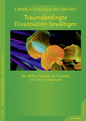 Traumabedingte Dissoziation bewältigen, m. CD-ROM