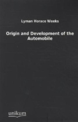 Origin and Development of the Automobile