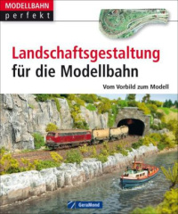 Landschaftsgestaltung für die Modellbahn