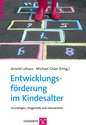 Entwicklungsförderung im Kindesalter